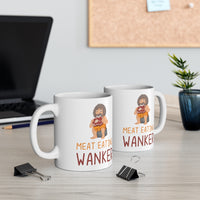 Meat Eating Wanker Gift Mug - Funny & Rude Humour Insult Present For Failed Vegetarian Vegan Meat Eaters. Handmade in the UK.