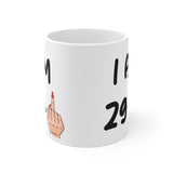 Funny 30th Birthday Mug, I am 29 + Middle Finger Rude Present For Her! Handmade in England