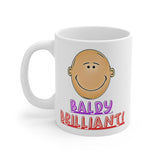 Baldy Brilliant! Gift Mug - Funny & Rude Humour Present For The Bald Man In Your Life!