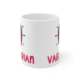 Vagitarian Mug - Funny & Rude LBGT Gift Mug Lesbian Present Girlfriend Gay Presents Hilarious Anniversary Valentine's Birthday