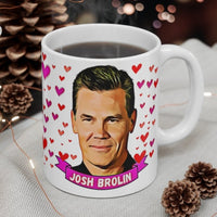 Josh Brolin Cute Mug. Great Present For Fans! Handmade Locally!