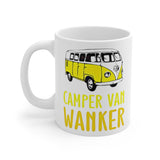 Camper Van Wanker -  Funny Cheeky Cute Gift Mug! UK. Present For Owners. Handmade in England