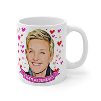 Ellen DeGeneres LGBTQ Cute Gift Mug. Stunning Oil Painting Design. Great Fan Present! Handmade Locally