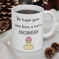 We Hope Your New Boss Is Not A KNOBHEAD! Funny & Rude Leaving Gift Mug, New Job Present. Handmade in England