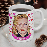 Madonna Cute Gift Mug. Stunning Oil Painting Design. Great Fan Present! Handmade Locally