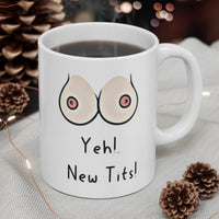 Yeh! New Tits! - Funny & Rude Gift Mug, Cosmetic Breast Surgery Present. Handmade in England