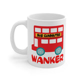 Cute, "Bus Commuter Wanker" Cheeky Gift Mug. For those who love the London commute! Handmade in England