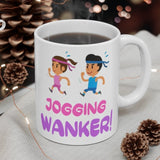 Jogging Wanker Gift Mug - Funny & Rude Present For Runners. Handmade in England