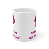 Thank You For All The Orgasms Gift Mug - Funny & Rude Humour For Lesbians LGBT Present. Handmade in England