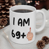 Funny 70th Birthday Mug, I am 69 + Middle Finger Rude Present For Her! Handmade in England