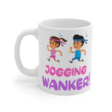 Jogging Wanker Gift Mug - Funny & Rude Present For Runners. Handmade in England