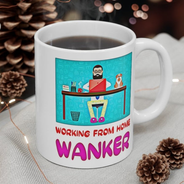 Cute, "Working From Home Wanker" Cheeky Gift Mug. For men who WFH! Handmade in England